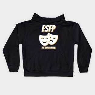 ESFP Entertainer MBTI types 16D Myers Briggs personality gift with icon Kids Hoodie